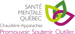 Santé mentale Québec - Chaudière-Appalaches